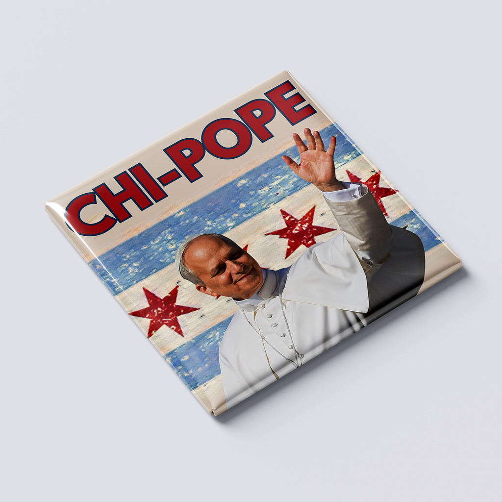 Chi-Pope Magnet