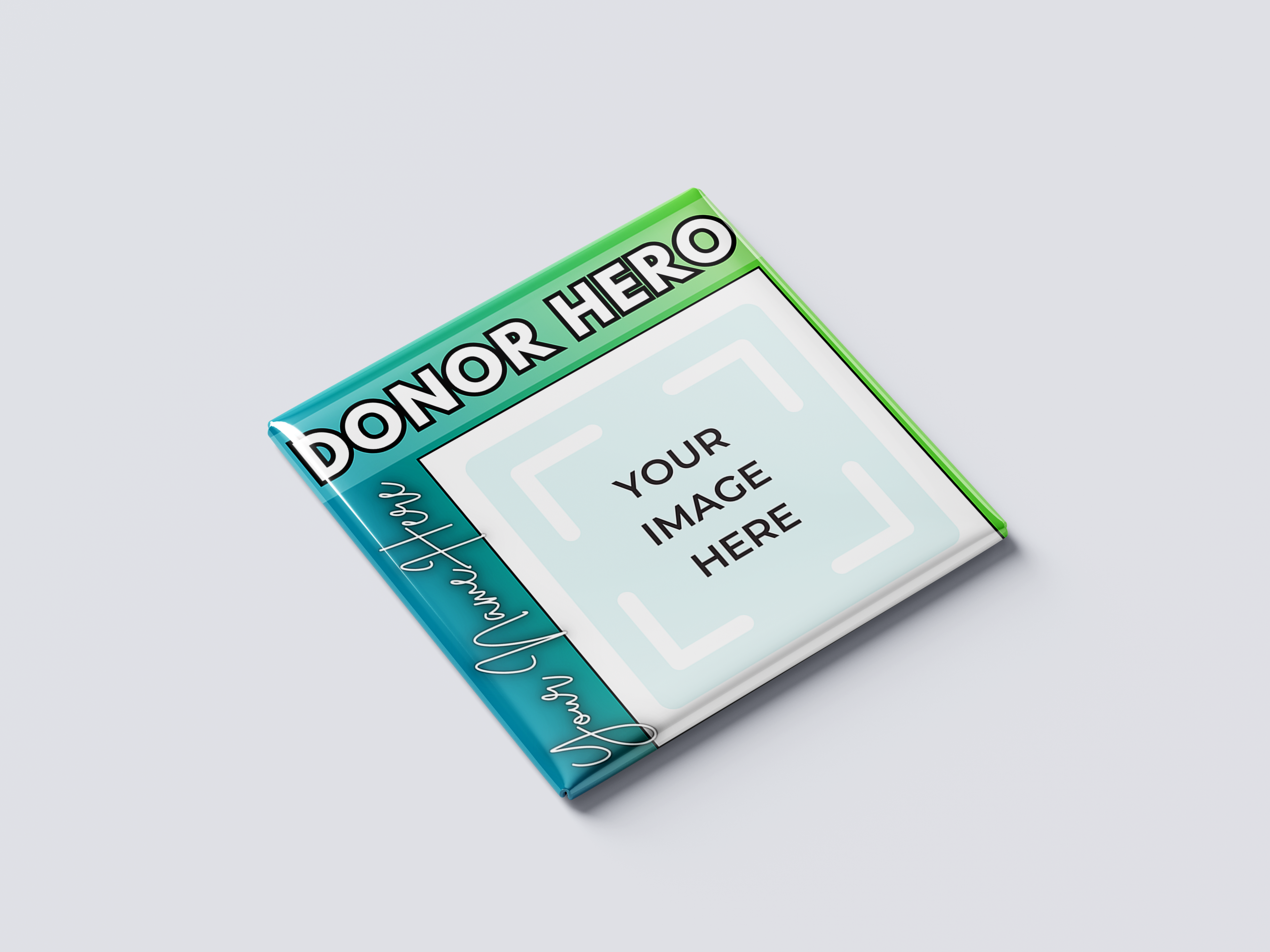 Custom Donor Hero Magnet