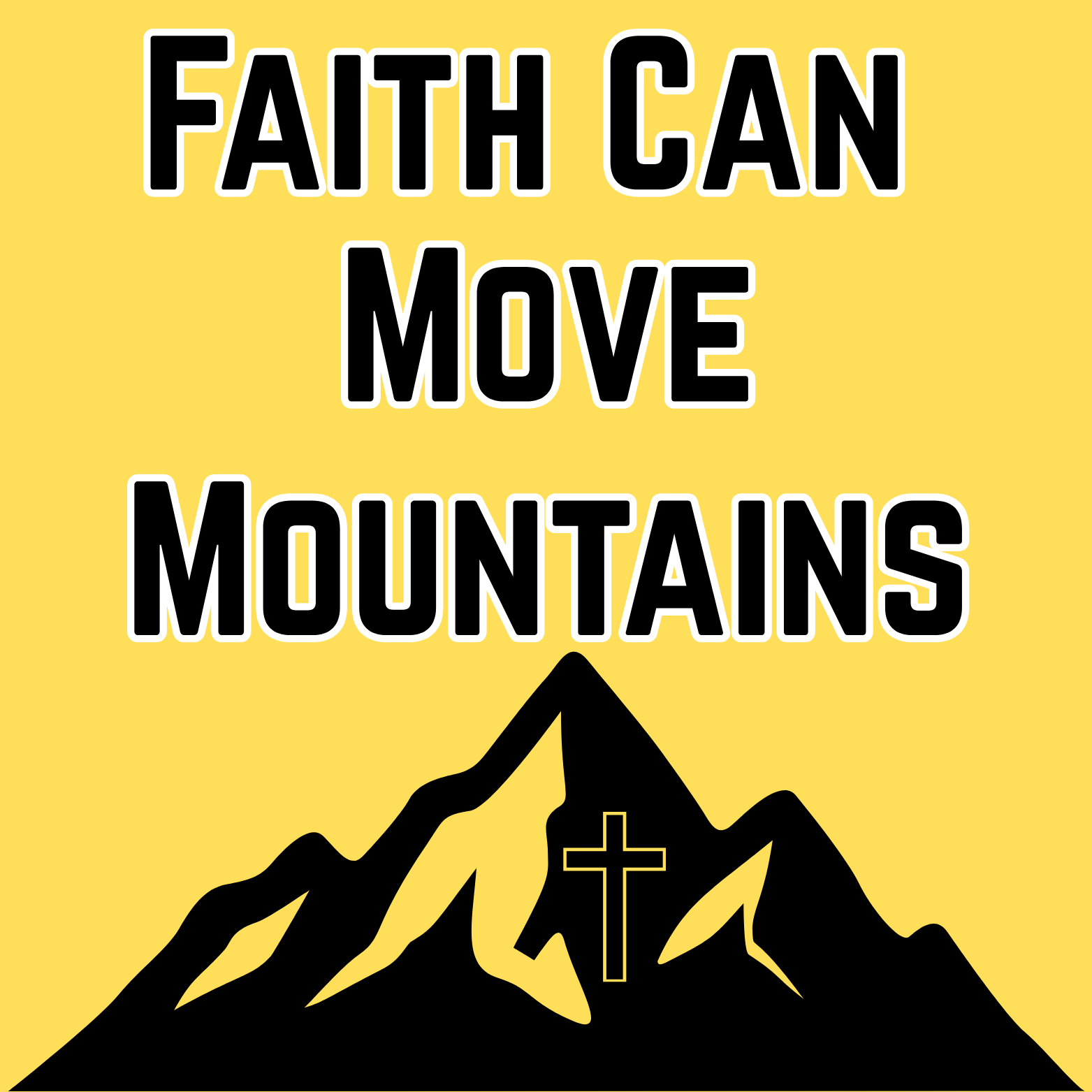 Faith Can Move Mountains Magnet