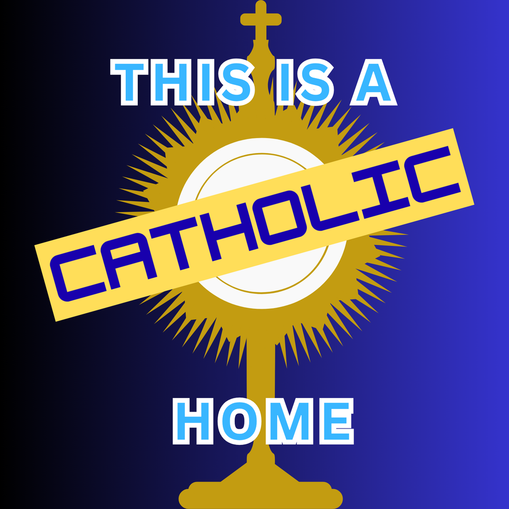 This is a Catholic Home Magnet