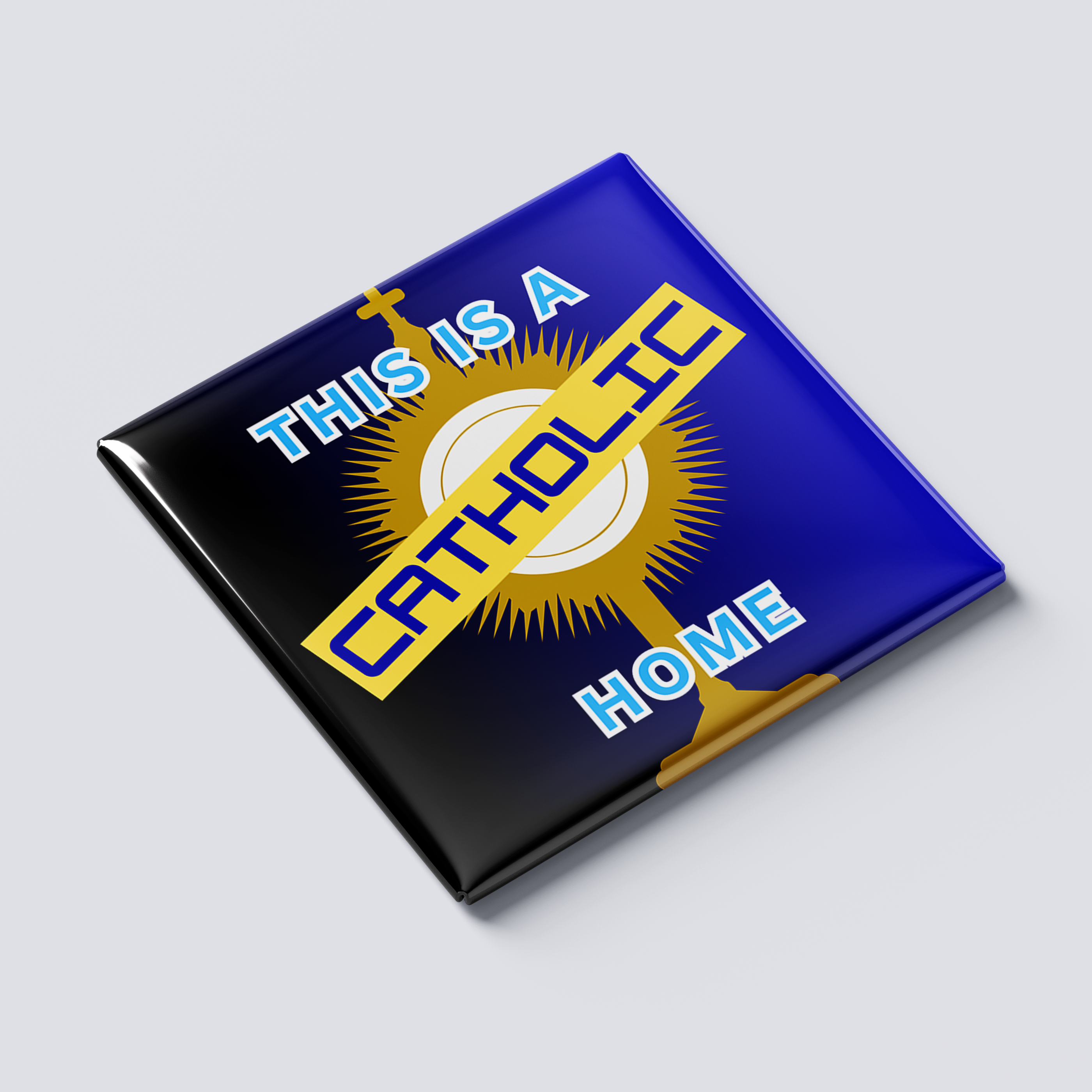 This is a Catholic Home Magnet