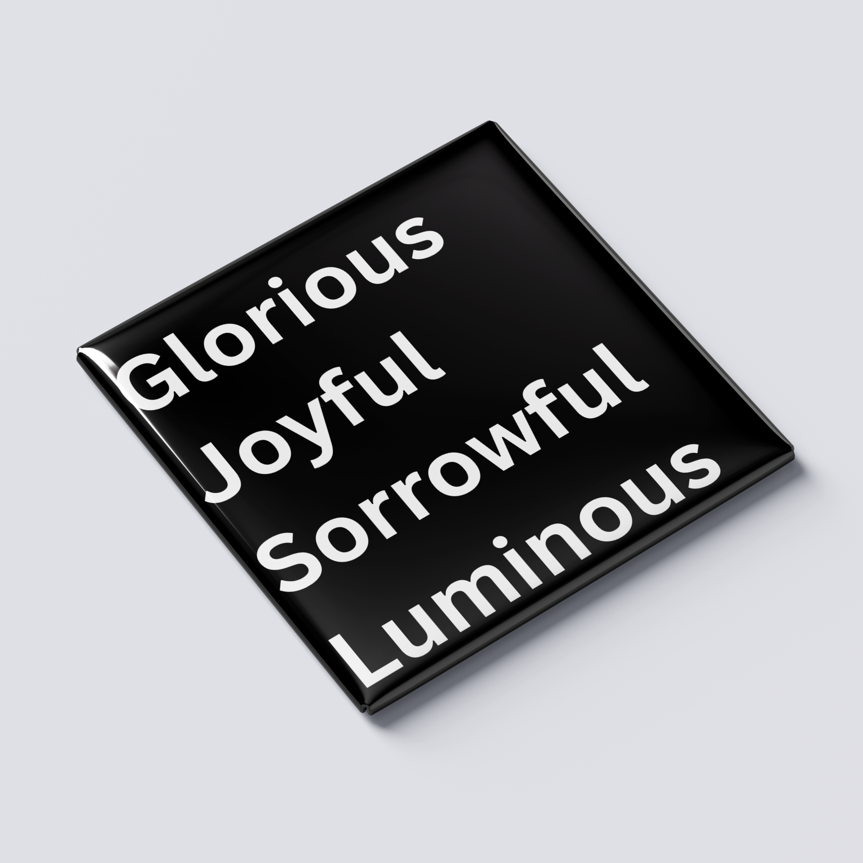 Glorious Joyful Sorrowful Luminous Magnet