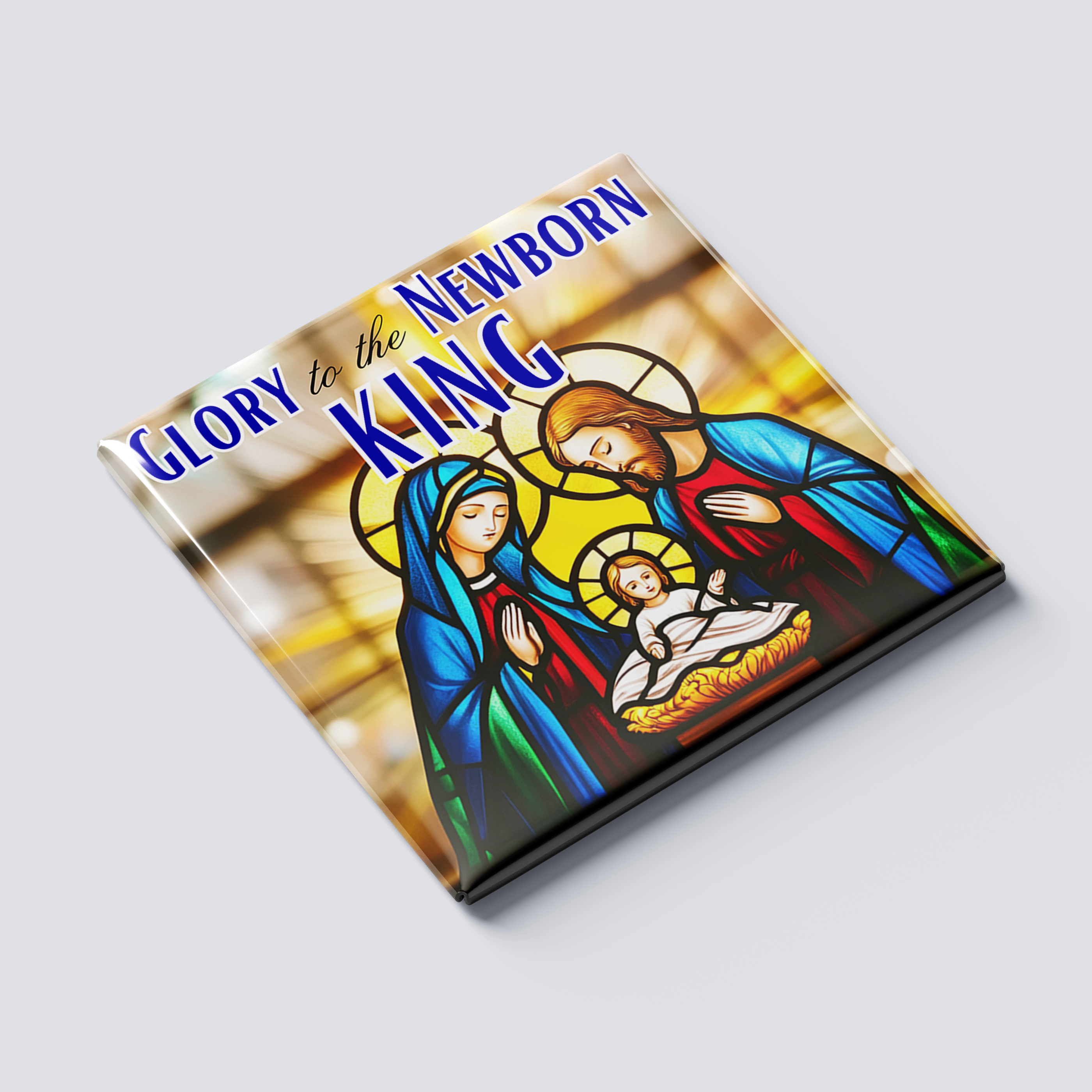 Glory to the Newborn King Magnet