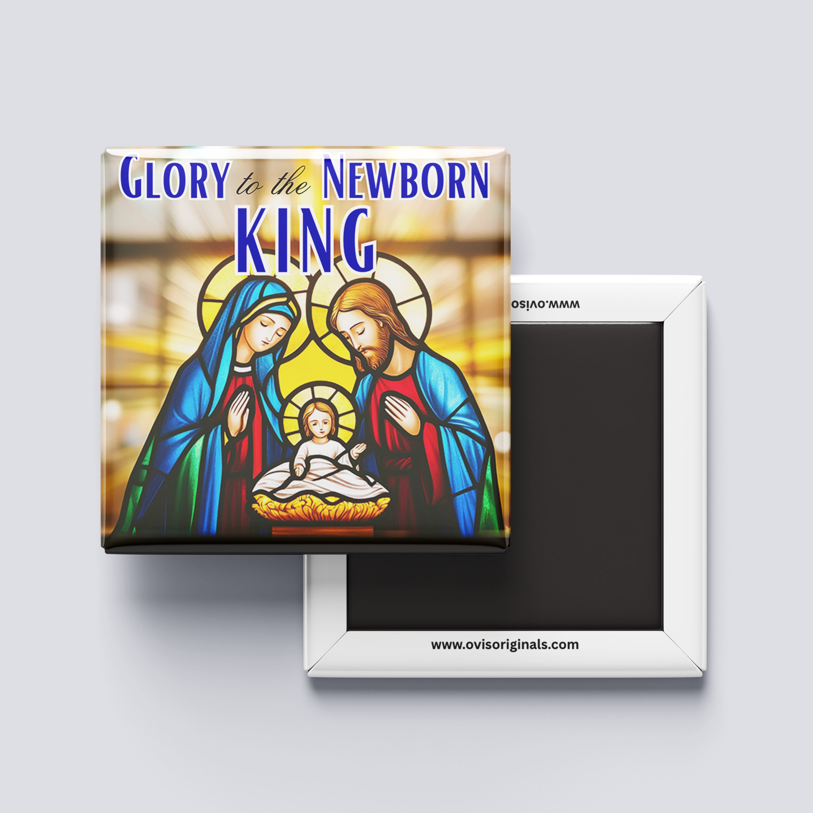 Glory to the Newborn King Magnet