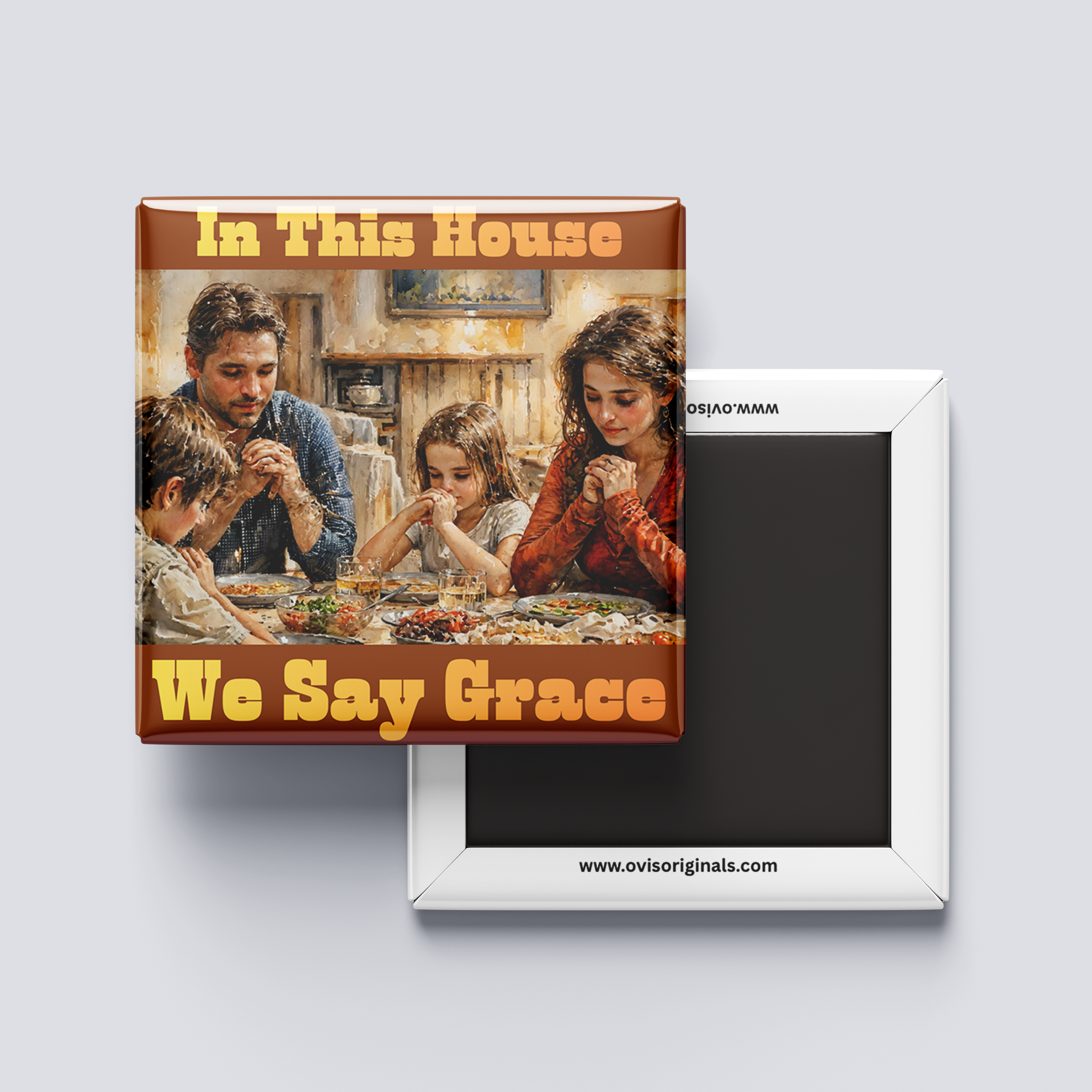 In This House We Say Grace Magnet