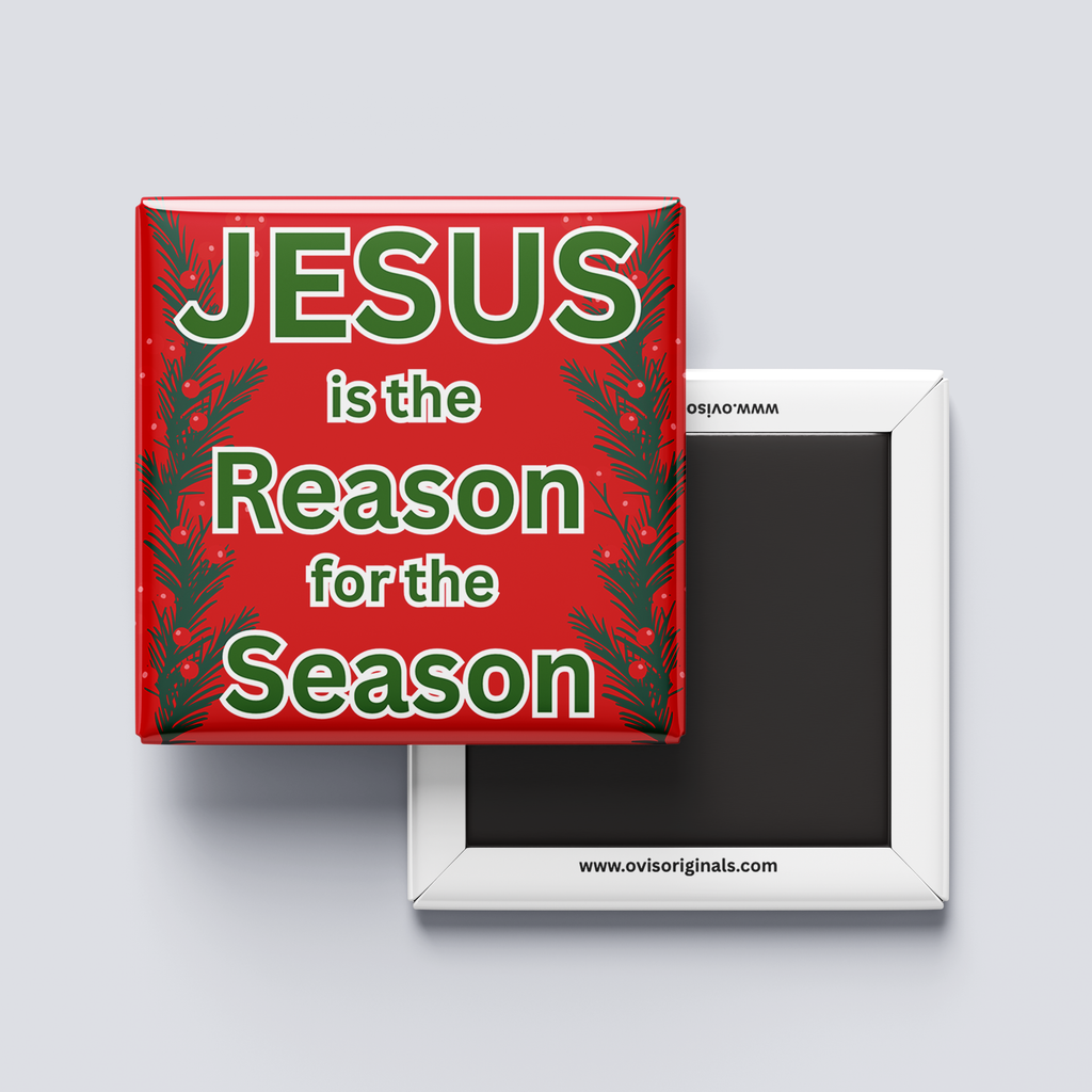 Jesus is the Reason for the Season Magnet