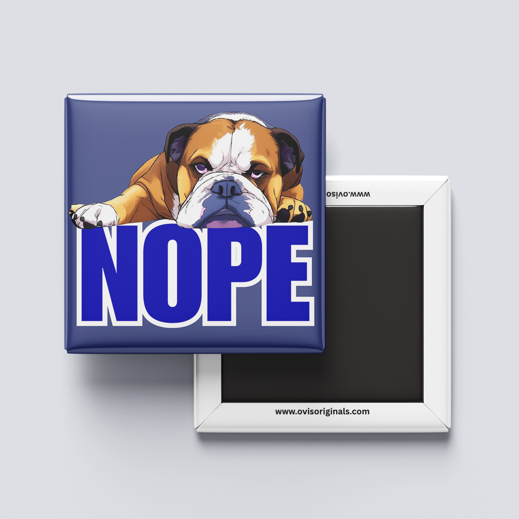 Nope Bulldog Magnet
