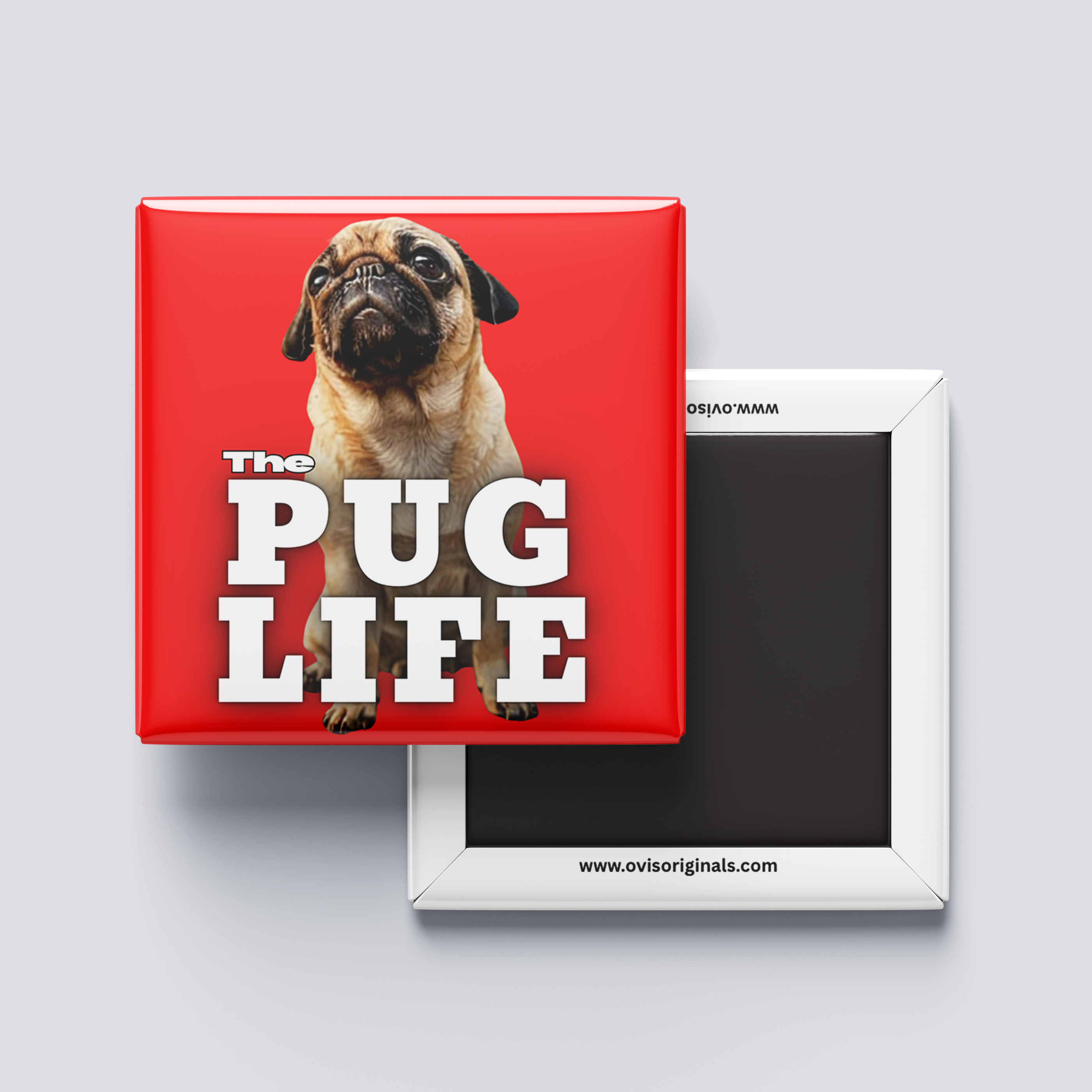 Pug Life Magnet