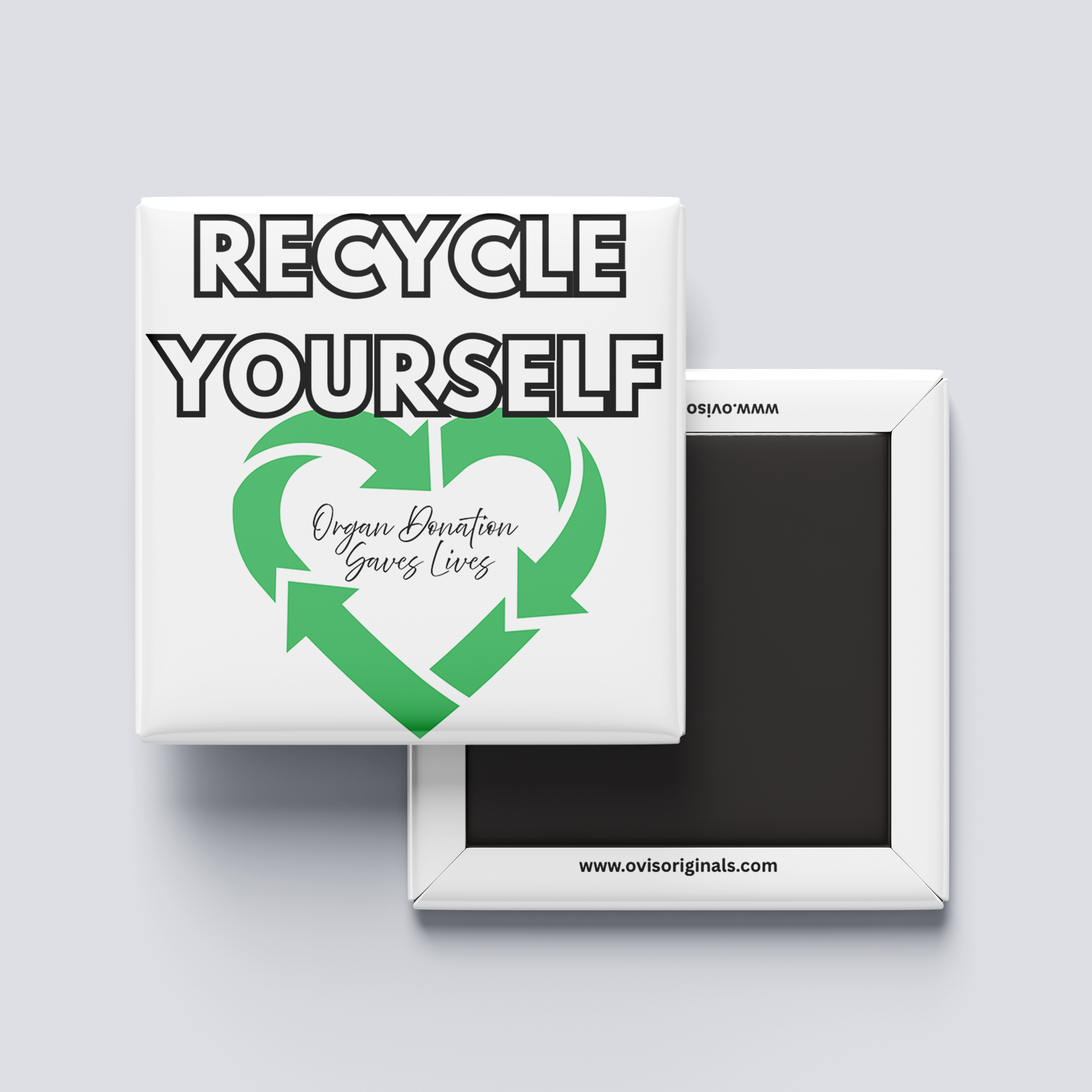 Recycle Yourself Magnet