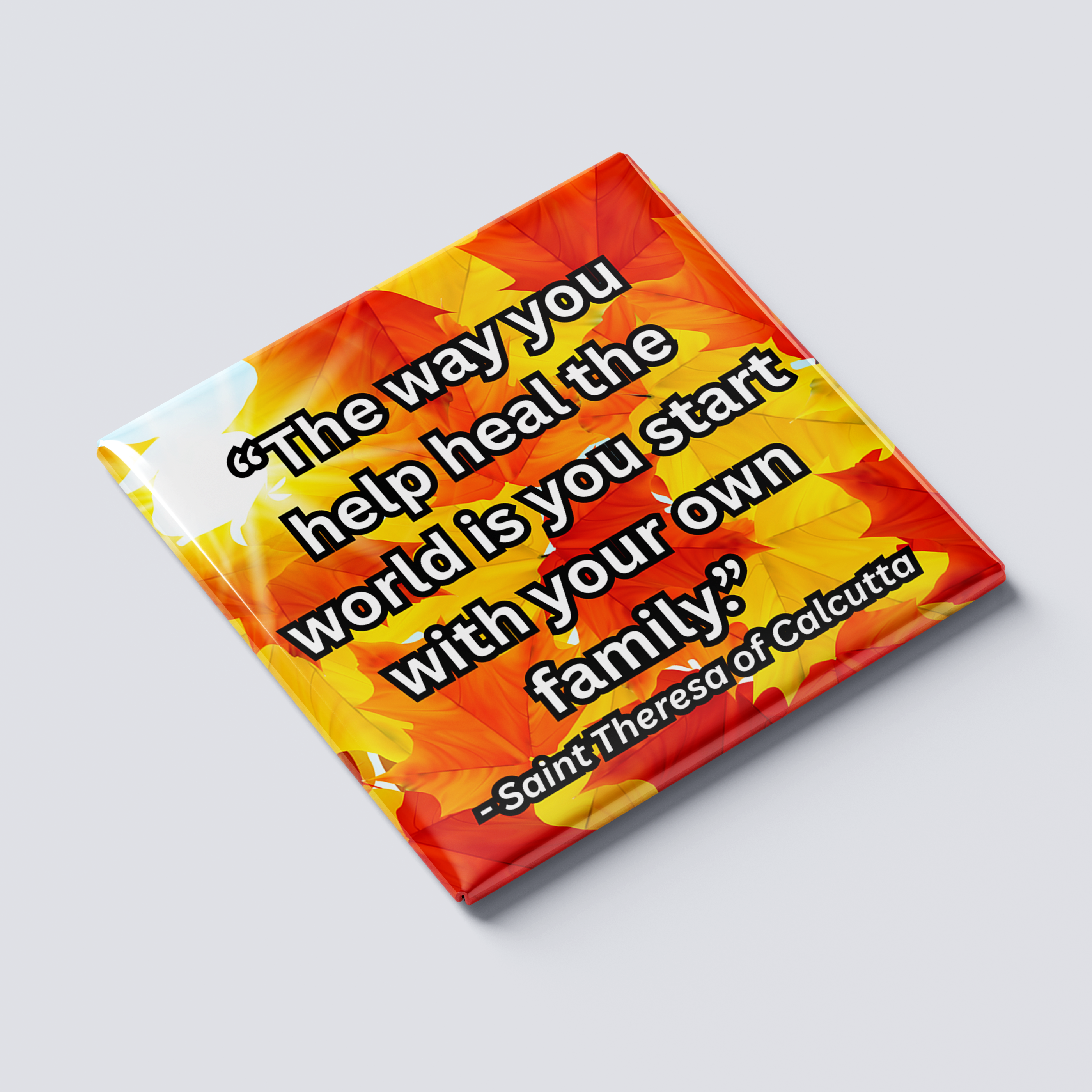 Saint Theresa Quote Magnet