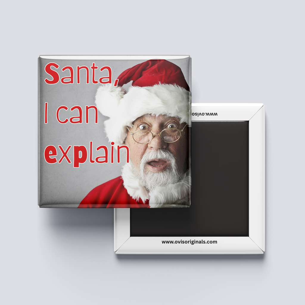 Santa, I Can Explain Magnet