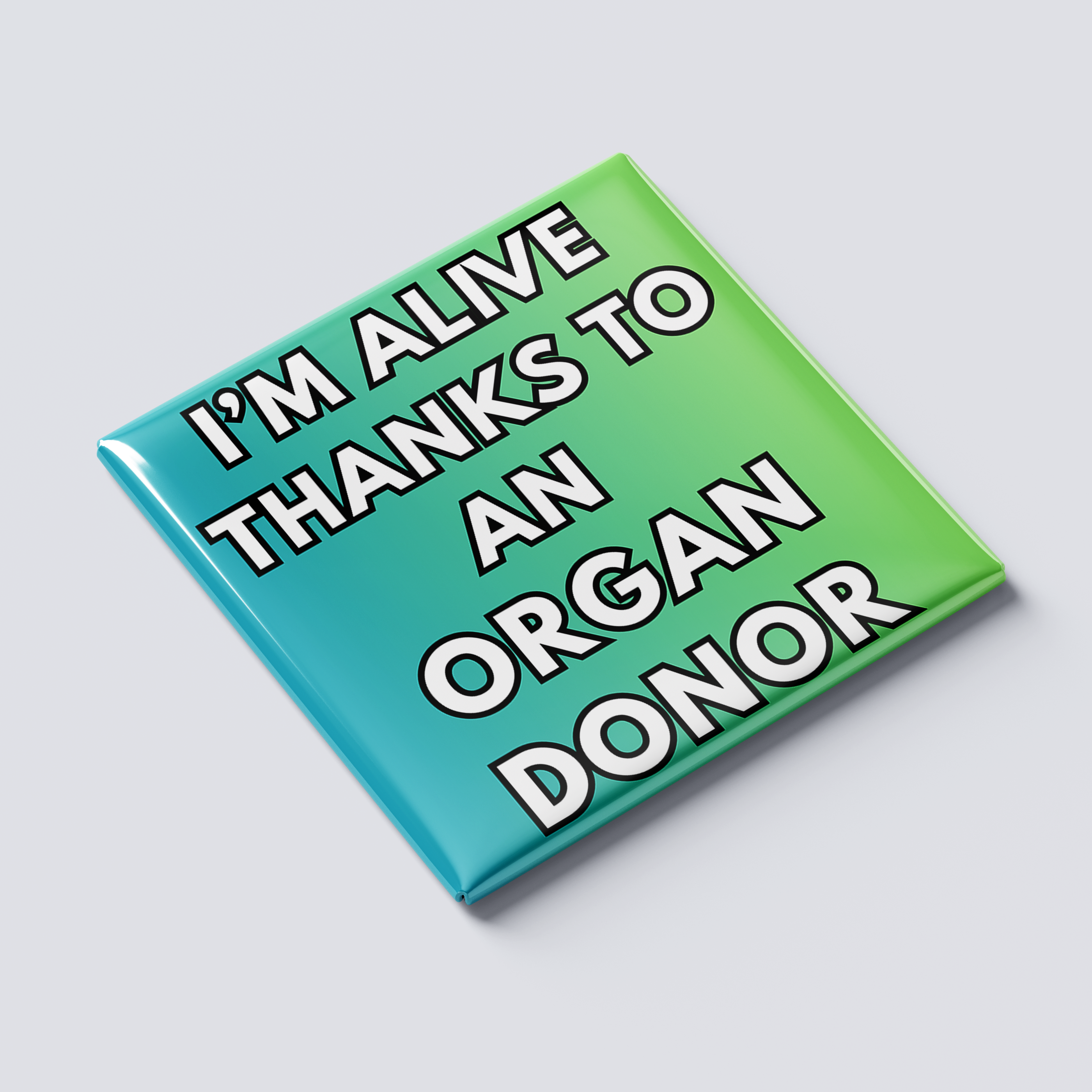 Thanks to an Organ Donor Magnet
